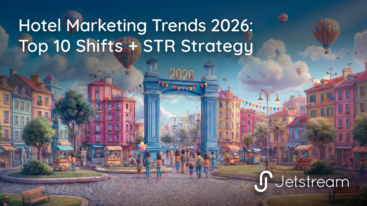The Top 10 Hotel Marketing Trends for 2026 and How STR Fits In