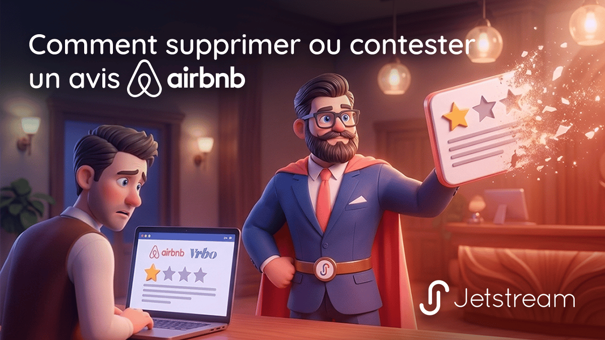 Comment supprimer ou contester un avis Airbnb
