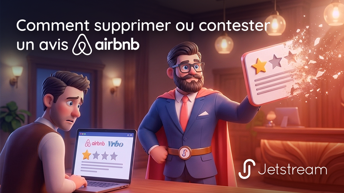 Comment supprimer ou contester un avis Airbnb